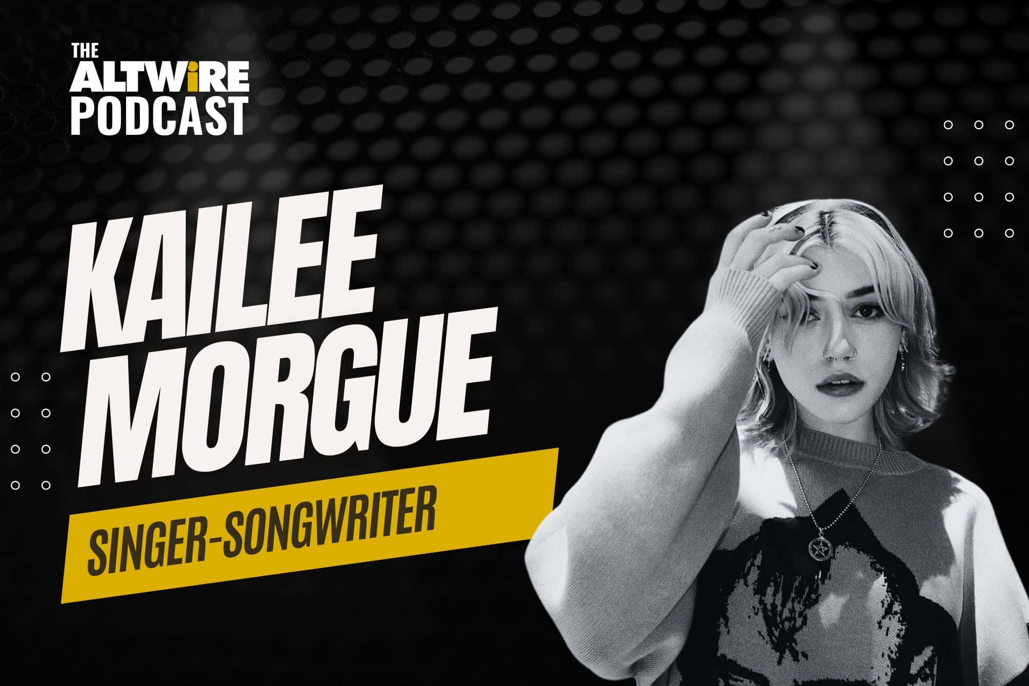 Episode 08 - The Girl Next Door - Kailee Morgue - AltWire