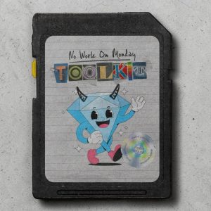 No Work On Monday NWOM Toolkit